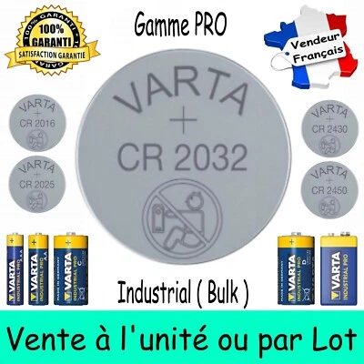Piles CR2032 VARTA - Dispo aussi CR 2025 2016 2450 2430 LR6 LR03 LR20 LR14 6LR61