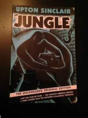 Jungle: The Uncensored Original Edi..., Sinclair, Upton - Image 1 of 2