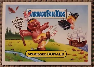DISMISSED DONALD: 2016 GPK THANKSGIVING STICKER (ONLY 267 made) SHORT PRINT SSP - Picture 1 of 2