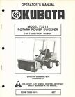 KUBOTA ROTARY POWER SWEEPER OPERATORS MANUAL FOR MODEL F3219 FOR F2000 FRONT MOW