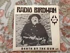 Radio Birdman - Death By The Gun E.P. - Handnumbered edition of 1000 copies 