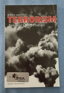 1994 MIDDLE EAST TERRORISM - SELECTED GROUP PROFILES Yonah Alexander 1st Edition - Picture 1 of 5