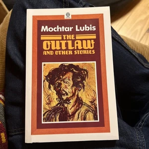 The outlaw and other stories: Mochtar Lubis ; by Mochtar Lubis Vtg PB 3rd 1991 - Imagen 1 de 8