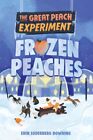 Frozen Peaches, Paperback by Downing, Erin Soderberg, Brand New, Free shippin...