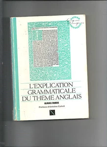 LA EXPLICACIÓN Gramaticales de Tema Inglés Ulrika Dubos Nathan Universidad E13 - Foto 1 di 1