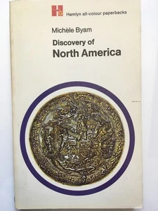 DISCOVERY OF NORTH AMERICA (HAMLYN ALL COLOUR PAPERBACK, 1970) - Picture 1 of 2