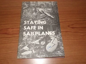 1974 Aviation Staying Safe in Sailplanes Booklet - Soaring Society of America - Picture 1 of 5