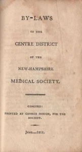 By-Laws of the Centre District of the New-Hampshire Medical. Concord, 1811 - Picture 1 of 3