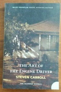 Steven Carroll Art of the Engine Driver Miles Franklin Award Winning Sydney - Picture 1 of 2