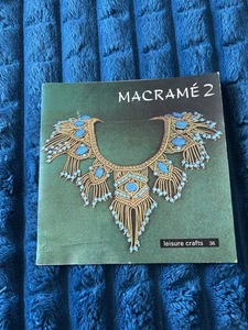 Macrame 2 Book Leisure Crafts 36 From 1976 - Picture 1 of 5