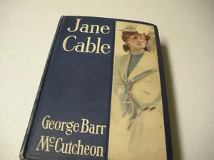 Jane Cable George Barr McCutcheon First Edition Sept.1906 Blue Cloth Pictorial - Imagen 1 de 7