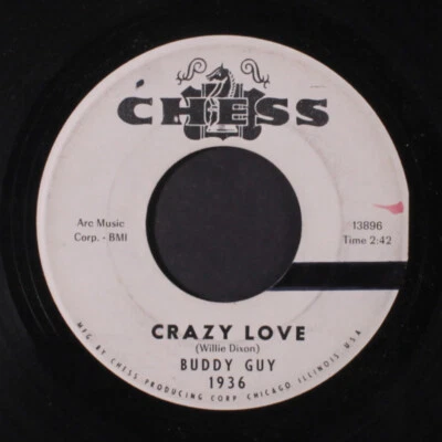 BUDDY GUY: crazy love / leave my girl alone CHESS 7" Single 45 RPM - Image 1 of 2