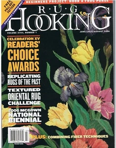 RUG HOOKING VOLUME XVIII NUMBER 1 JUNE/JULY/AUGUSTY 2006 - Picture 1 of 1