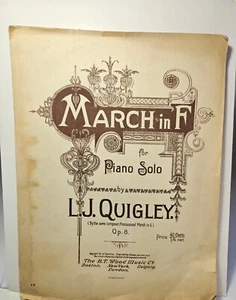 1908 March in F for Piano Solo Sheet Music L.J. Quigley Scarce - Picture 1 of 5