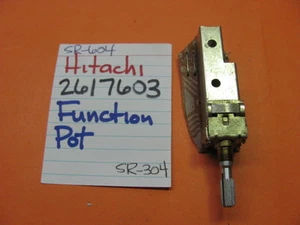 📈HITACHI 2617603 FUNCTION POT SR-604 SR-304 RECEIVER - Picture 1 of 1