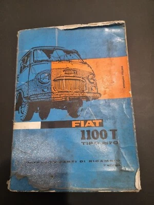 Fiat 1100 T, Modello 217C, Catalogo Parti Di Ricambio - Immagine 1 di 4