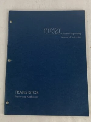 IBM Customer Engineering Instruction Manual Transistors Training Vintage 1959 - Image 1 of 4