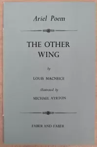 The Other Wing by Louis MacNeice, An Ariel Poem, 1954 Faber and Faber, Sewn Wrap - Picture 1 of 5