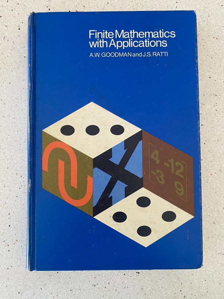 Vintage Book 1971 - Finite Mathematics with Applications A.W. Goodman J.S. Ratti - Image 1 of 4