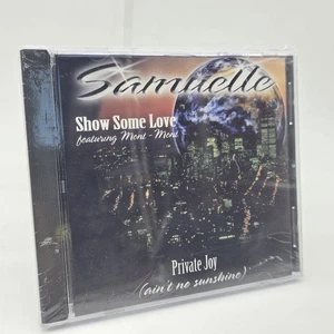 Samuelle Show Some Love CD Private Joy (ain't no Sunshine) 1997 Sealed HTF - Picture 1 of 8