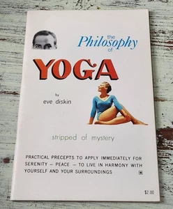 NM The Philosophy of Yoga (1969) – By Eve Diskin American Institute of Yoga - Picture 1 of 4