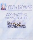 Kontaktaufnahme mit Ihrem Geistführer, Sylvia Browne