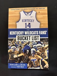 The Kentucky Wildcats Fans' Bucket List Book Ryan Clark Joe Cox - Picture 1 of 2