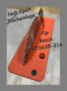 Tischeinlage für Bosch GTS 635-216 Nullspalt, Null Spalt, zero clearance - Picture 1 of 7