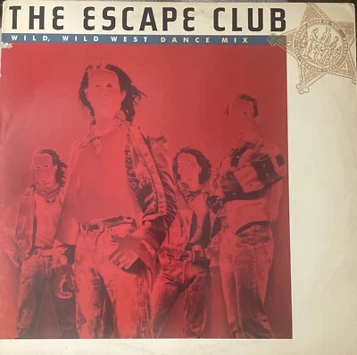 The Escape Club {Wild, Wild West} 45 RPM 1988 Vinyl 0-86544 Record - Image 1 of 4