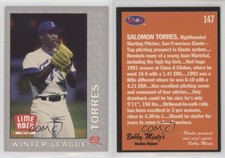 1993 Lime Rock Dominican Winter League Salomon Torres #147