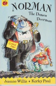 NORMAN THE DEMON DOORMAN CRAZY JOBS -JEANNE WILLIS ILLUSTRATED KORKY PAUL asNEW - Picture 1 of 1