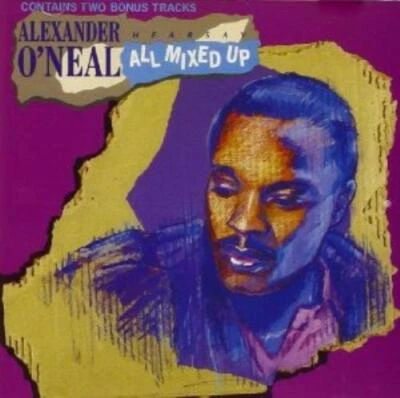 Alexander ONeal : All Mixed Up CD Value Guaranteed from eBay’s biggest seller! - Image 1 of 2