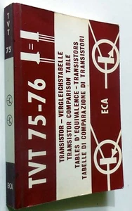 TVT 75-76 TRANSISTOR TABELLE DI COMPARAZIONE  ECA - Imagen 1 de 1