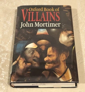 The Oxford Book of Villains by John Mortimer, 1992 Hardcover/DJ, Oxford Univ.Pr. - Bild 1 von 12