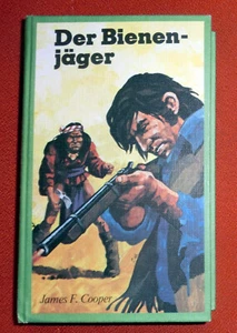 James Fenimore Cooper "Der Bienenjäger",Welt d.Abenteuer,Karl May Vlg Bambg,1965 - Bild 1 von 3