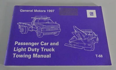 Manuale Generale Motori Abschleppanleitung Buick, Chevrolet, Cadillac, Ecc. 1997 - Immagine 1 di 4