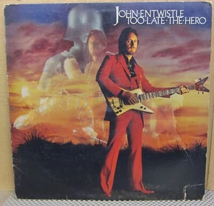 John Entwistle - Too Late The Hero - Atco  1981 - Picture 1 of 3