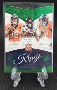 2015 Crown Royale The King's Court Peyton Manning/Thomas/Sanders Denver Broncos