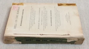 Hell On The Border; He Hanged Eighty-Eight Men. by Harman RARE 1898 1st Edition - Picture 1 of 12