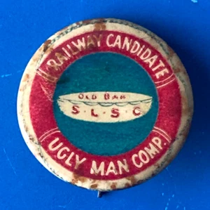 Railway Candidate Ugly Man Comp. Old Bar Surf Life Saving Club Badge - Picture 1 of 2