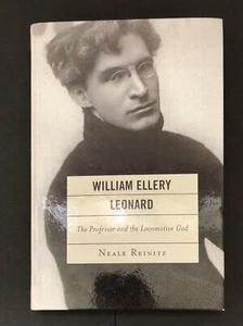 William Ellery Leonard : The Professor and the Locomotive-God RARE - Imagen 1 de 2