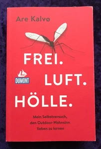 Are Kalvø, Frei. Luft. Hölle.  Outdoor-Wahnsinn, gebraucht - Bild 1 von 3