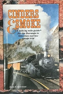Cinders & Smoke® -A mile by mile guide for the Durango to Silverton narrow gauge - Picture 1 of 2