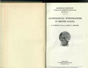 Clifford Evans & Betty Meggers, Archaeological Investigations in British Guiana - Picture 1 of 1