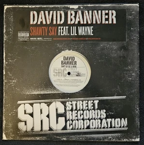 David Banner Feat, Lil Wayne - Shawty Say - 2008 - Vinyl - 12" Record - Hip Hop - Imagen 1 de 5