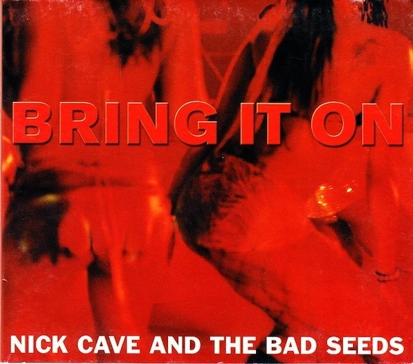 NICK CAVE & THE BAD SEEDS - Bring It On - Digipak Mute AUCDMute265 CD sencillo NUEVO Foto 1 de 1