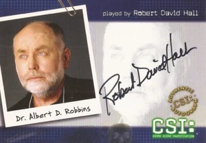CSI Serie 2 - B2 Robert David Hall als Dr Albert Robbins Autogrammkarte - Bild 1 von 1