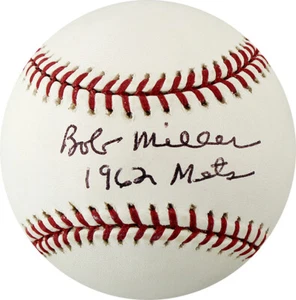 Bob Miller Autographed Official ML Baseball Inscribed 1962 Mets TRISTAR - Picture 1 of 2