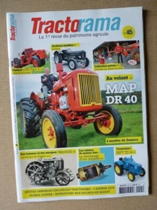 Tractorama n°45, MAP DR40, LTB type A, Zétor, Marshall, Japy 13E, Schlüter série - Imagen 1 de 1
