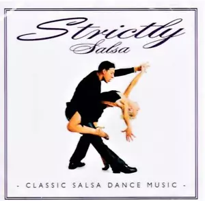 STRICTLY SALSA - CLASSIC SALSA DANCE MUSIC - VARIOUS ARTISTS (NEW SEALED CD) - Foto 1 di 1